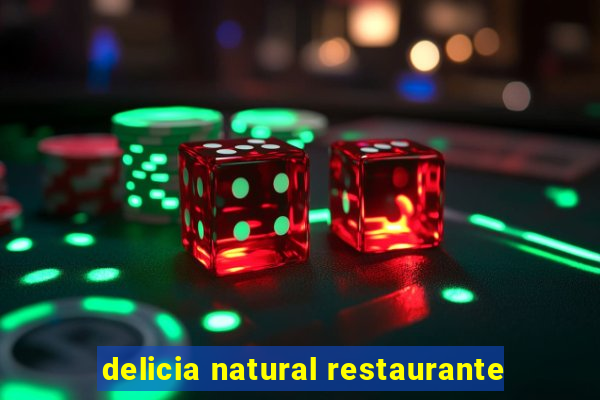 delicia natural restaurante